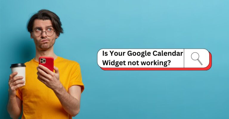 Is your Google Calendar widget not working? Here’s how to fix it [2024]