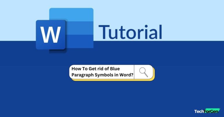 How To Get rid of Blue Paragraph Symbols in Word | Guide [2024]
